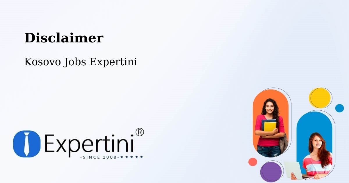 Disclaimer – Sverkë - Kosovo Jobs Expertini